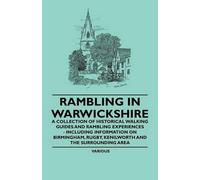 Various Rambling in Warwickshire - A Collection of Historical Walkin (Tascabile)