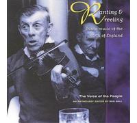 Various Ranting & Reeling: Dance music of the north of England;The voice of (CD)
