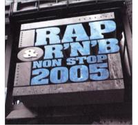 Various Rap & R'n'b Non Stop 2005 (CD)