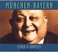 Various Rare Schellacks-München-Lieder & Couplets 1901-39 (CD)