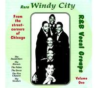 Various - Rare Windy City 1-R&B Vocal Groups