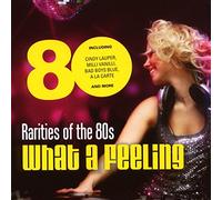 Various - Rarities of the 80'S What a F