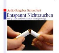 Various - Ratgeber: Entspannt Nichtrauchen mit Qi Gong