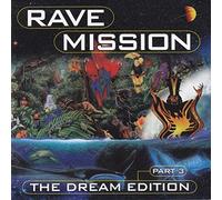 Various - Rave Mission-Dream 3