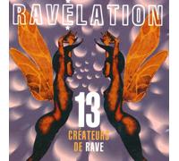 Various - Ravelation-13 CrÚateurs de Rave (1992)