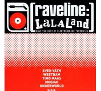 Various - Raveline Lalaland-Only the Bes