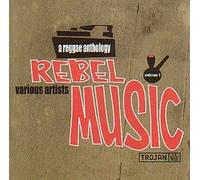 Various - Rebel Music/Reggae Anthology