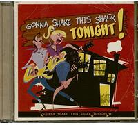 VARIOUS ARTISTS Gonna Shake This Shack Tonight / Various (CD)