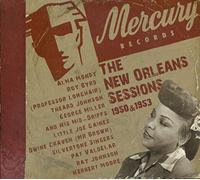 Various - Record Label Profiles - Mercury New Orleans Sessions 1950 & 1953