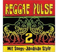 Various - Reggae Pulse 2: Hit Songs