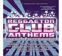 Various - Reggaeton Club Anthems
