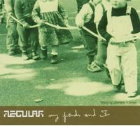 Various - Regular,My Friends and I