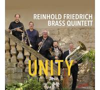 Various Reinhold Friedrich Brass Quintett: Unity (CD)