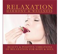 Various - Relaxation for Body and Soul