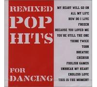Various - Remixed Pop Hits for Dancing