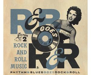 Various Rhythm & Blues Goes Rock & Roll 2: Rock And Roll Music (CD)