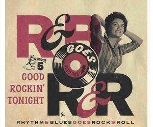Various Rhythm & Blues Goes Rock & Roll 5: Good Rockin' Tonight (CD)