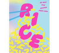 Various Rice: 80 Nice Rice Recipes from Asia (Copertina rigida)