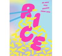 Various Rice: 80 Nice Rice Recipes from Asia (Copertina rigida)