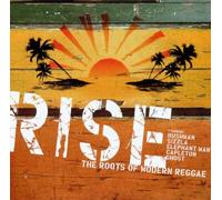 Various - Rise-the Roots of Modern Regga