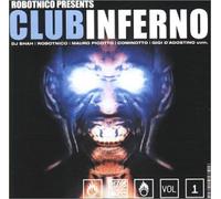Various - Robotnico Pres.Club Inferno