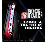 Various ROCK STAR: A NIGHT AT THE MAYAN THEATRE (CD)