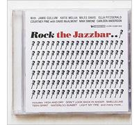 Various - Rock the Jazz Bar