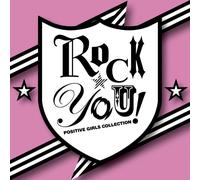 Various - Rock You! - Positive Girls Colle