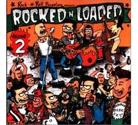 Various - Rocked N Loaded 2