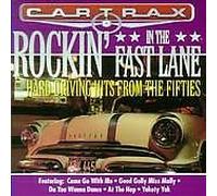 Various - Rockin in the Fast Lane