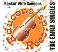 Various - Rockin' With Raucous-the Ear