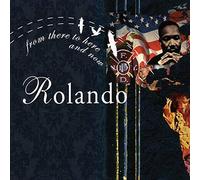 Various - Rolando-from There to Here and Now