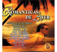 Various - Romanticas De Ayer
