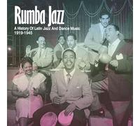 Various - Rumba Jazz 1919-1945, the History of Lat