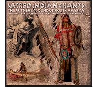 Various - Sacred Indian Chants