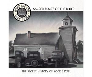 Various - Sacred Roots of the Blues (Whe