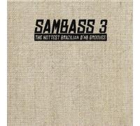 Various - Sambass 3-the Hottest Brazilian