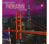 Various - San Francisco House Culture