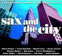 Various Sax & the City: Mellow Grooves Album