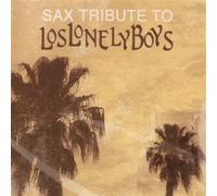 Various - Sax Tribute to Los Lonely Boys