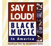 Various - Say It Loud: a Celebration of
