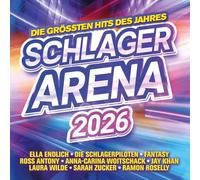 Various Schlager Arena 2026:die Größten Hits des Jahres