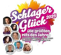 Various Schlager Glück 2025-die Hits des Jahres (CD)