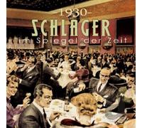 Various Schlager im Spiegel der Zeit,1930 (CD)