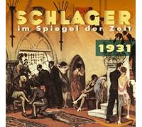 Various Schlager im Spiegel der Zeit,1931 (CD)