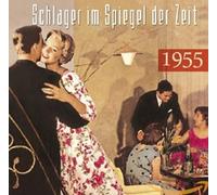 Various Schlager im Spiegel der Zeit,1955 (CD)