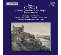 Various Schmidt: Clarinet Quintet in B flat major; Romance; Toccata (CD)