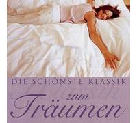 Various - Schönste Klassik Zum Träumen