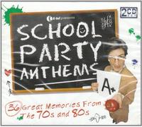 Various - School Party Anthems