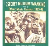 Various Secret Museum Of Mankind Vol. 3: Ethnic Music Classics: 1925-48 (CD)
